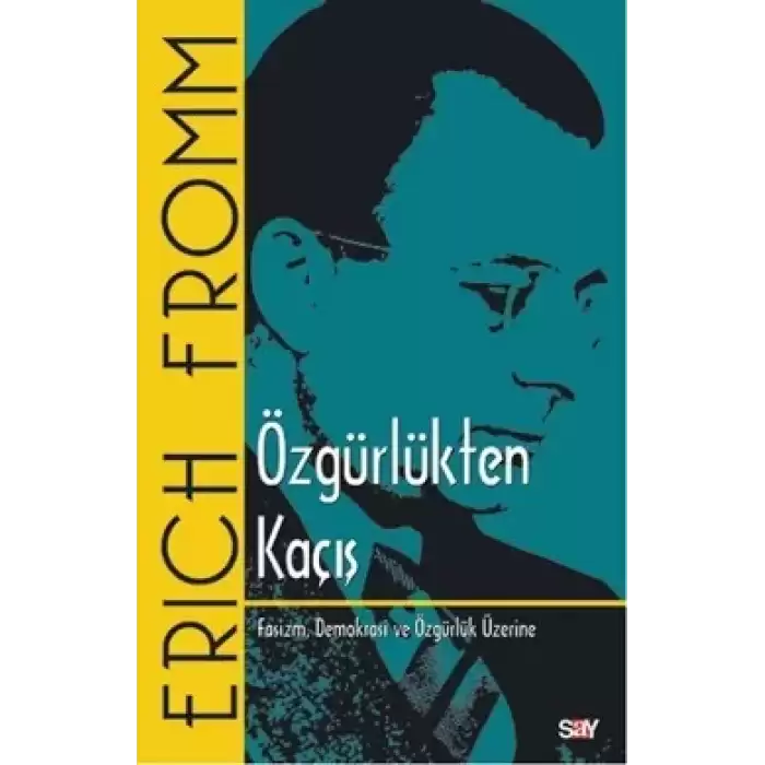 Özgürlükten Kaçış