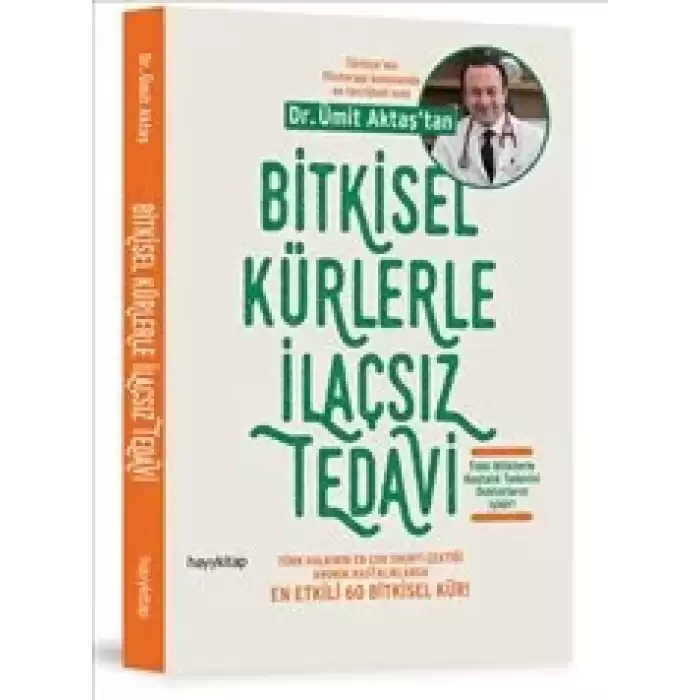 Bitkisel Kürlerle İlaçsız Tedavi