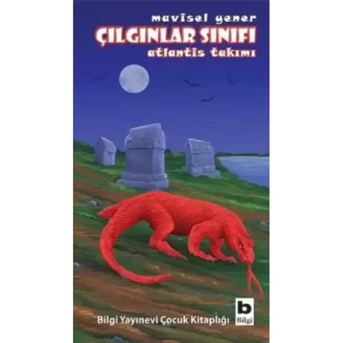 Çılgınlar Sınıfı - Atlantis TAkımı