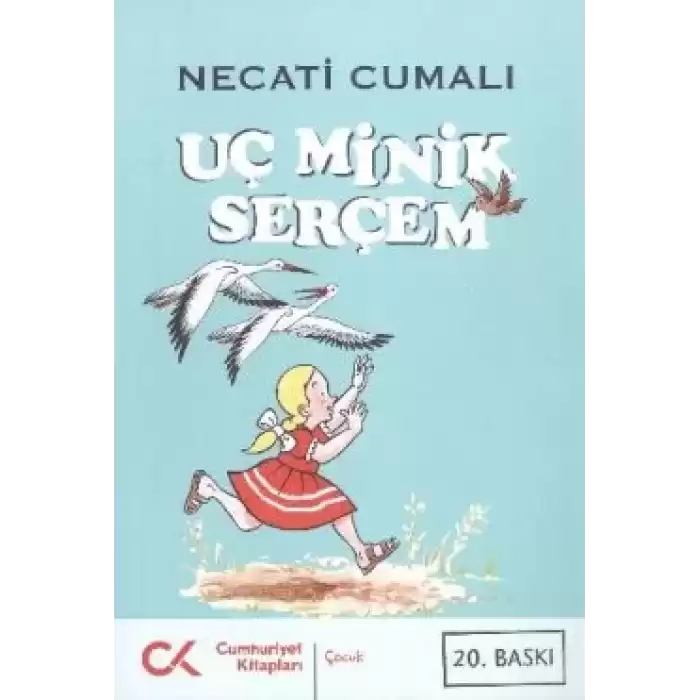 Uç Minik Serçem