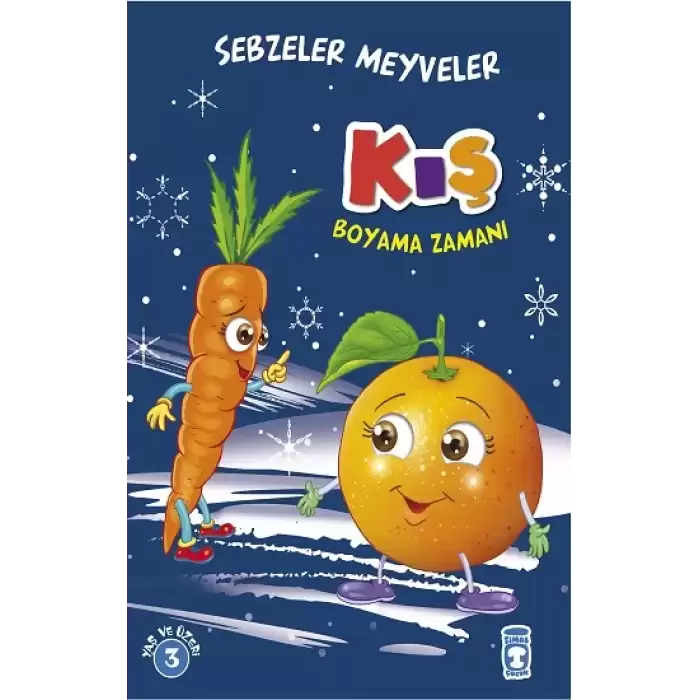 Kış : Sebzeler Meyveler Boyama Zamanı