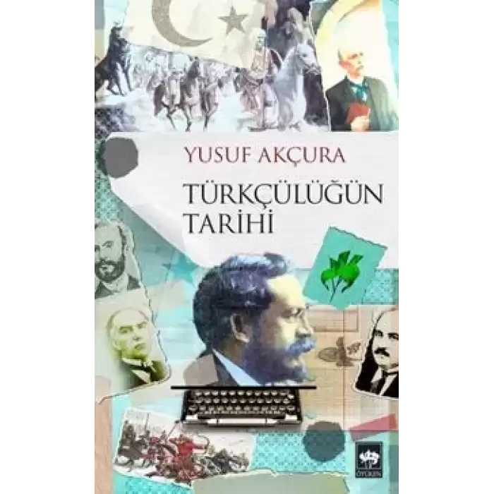 Türkçülüğün Tarihi