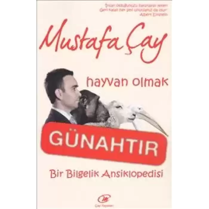 Hayvan Olmak Günahtır