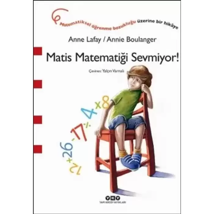 Matis Matematiği Sevmiyor!