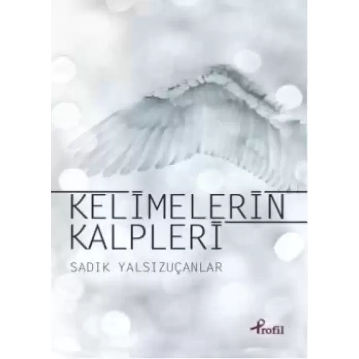 Kelimelerin Kalpleri