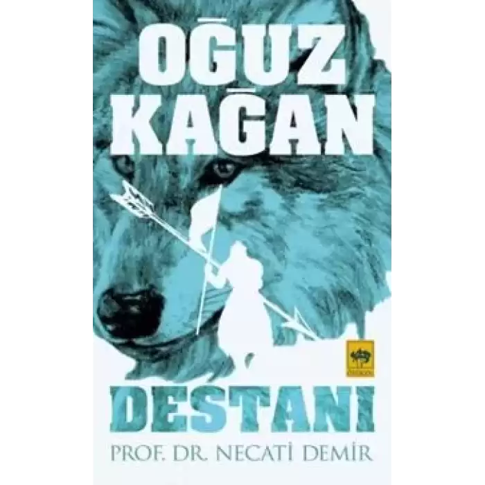 Oğuz Kağan Destanı