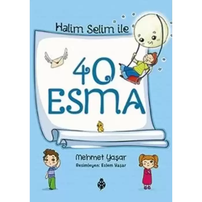 Halim Selim ile 40 Esma