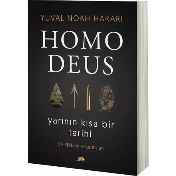 Homo Deus - Yarının Kısa Bir Tarihi