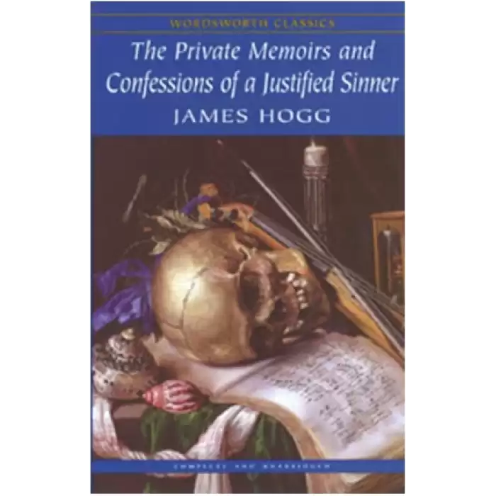 The Private Memoirs & Confessions of a Justified Sinner