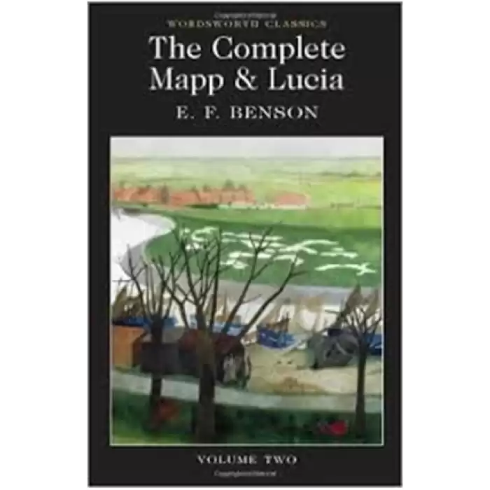 The Complete Mapp and Lucia Volume Two