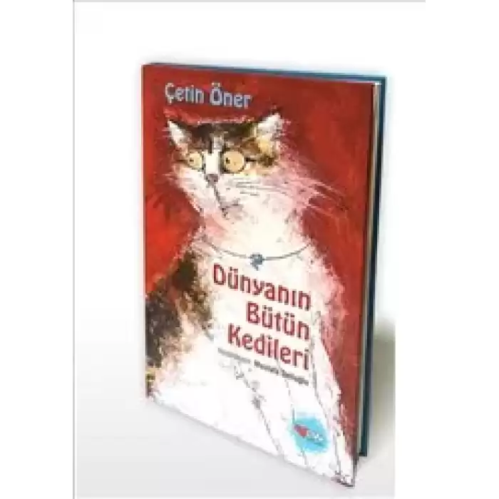 Dünyanın Bütün Kedileri (Özel Baskı) (Ciltli)