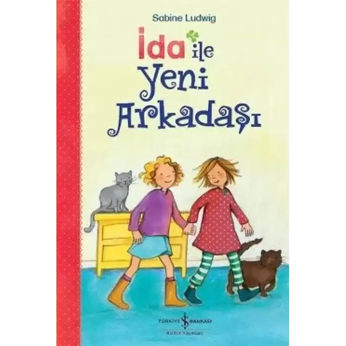 İda ile Yeni Arkadaşı