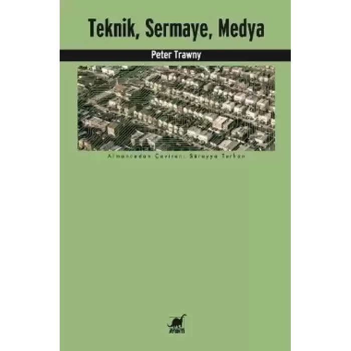 Teknik, Sermaye, Medya