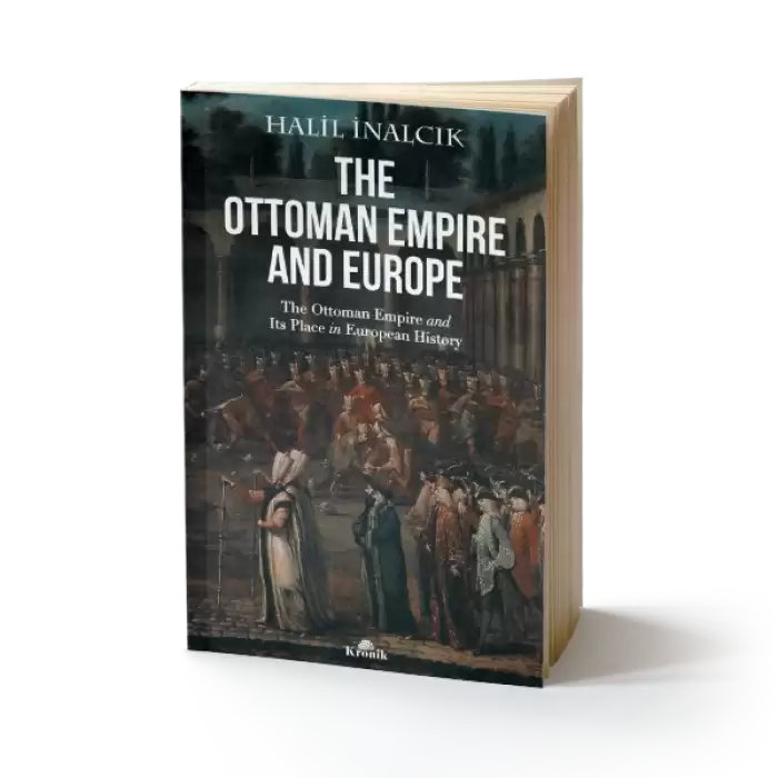 The Ottoman Empire and Europe