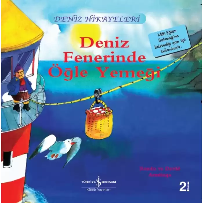 Deniz Fenerinde Öğle Yemeği El Yazısı Öğreniyorum