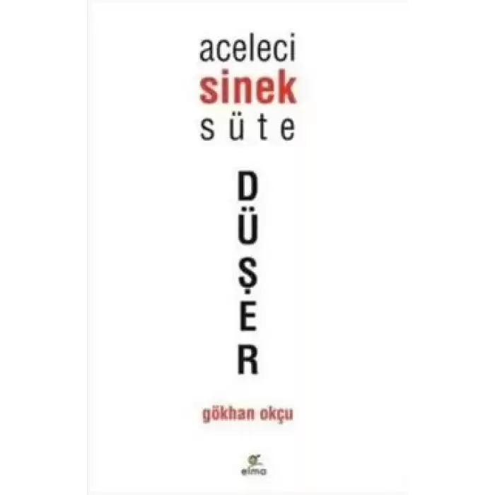 Aceleci Sinek Süte Düşer