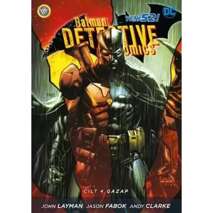 Batman Dedektif Hikayeleri Cilt: 4 - Gazap