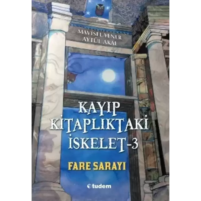 Kayıp Kitaplıktaki İskelet - 3 Fare Sarayı