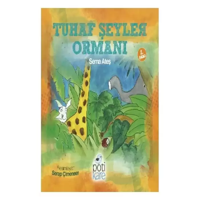 Tuhaf Şeyler Ormanı