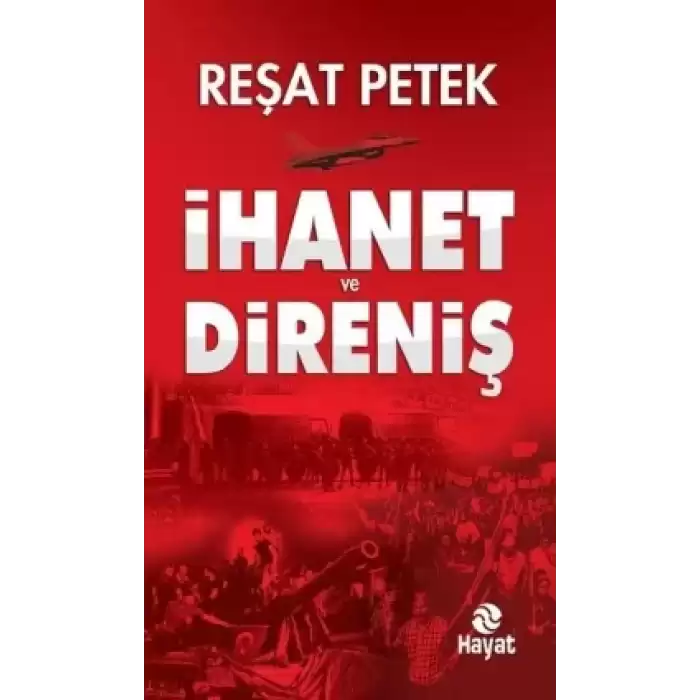 İhanet ve Direniş