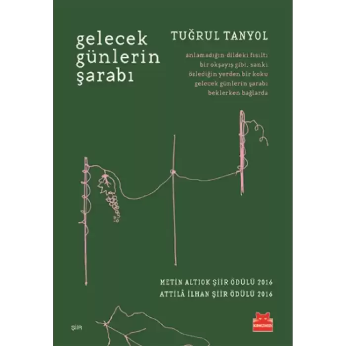 Gelecek Günlerin Şarabı