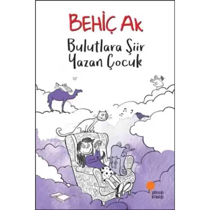 Bulutlara Şiir Yazan Çocuk