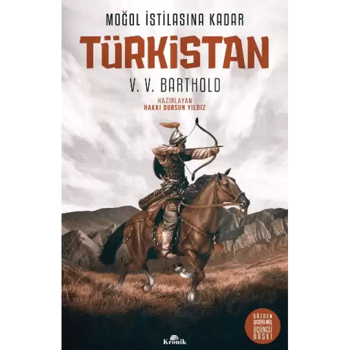 Moğol İstilasına Kadar Türkistan (Ciltli)