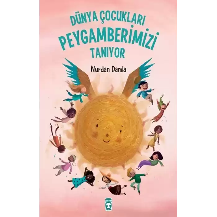 Dünya Çocukları Peygamberimizi Tanıyor