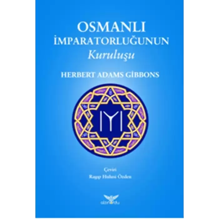 Osmanlı İmparatorluğunun Kuruluşu