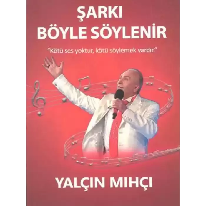 Şarkı Böyle Söylenir