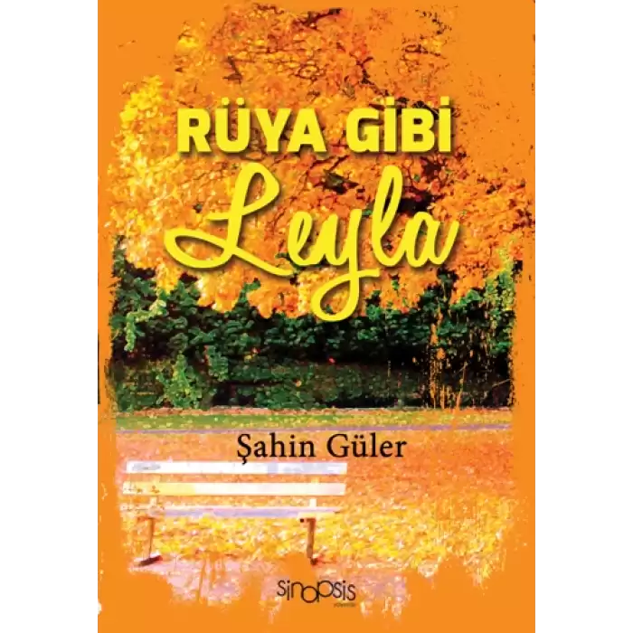 Rüya Gibi Leyla