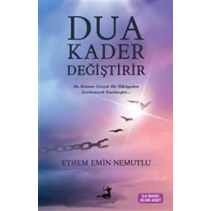 Dua Kader Değiştirir