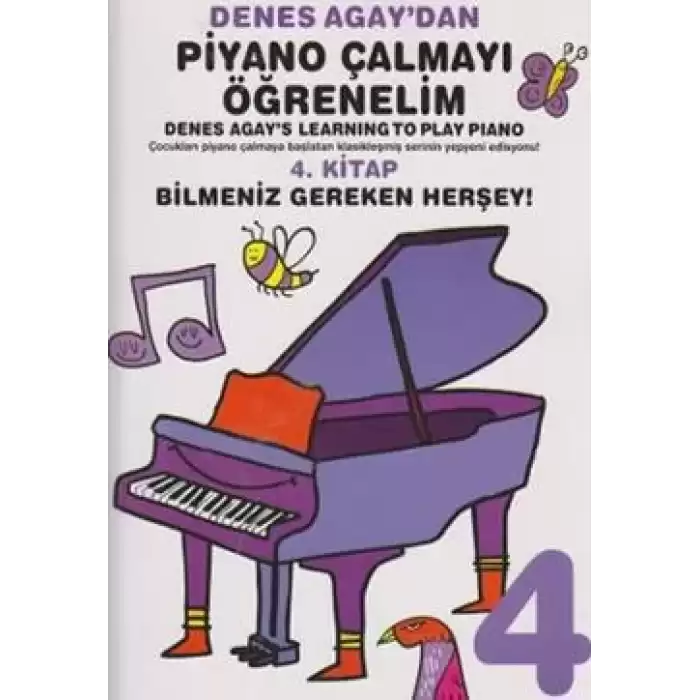 Denes Agaydan Piyano Çalmayı Öğrenelim 4. Kitap