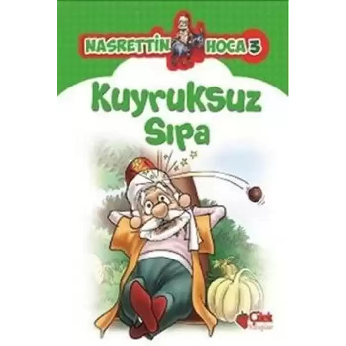 Nasrettin Hoca 3-Kuyruksuz Sıpa