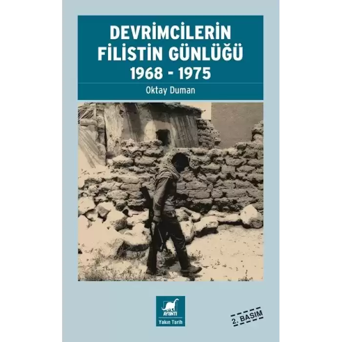 Devrimcilerin Filistin Günlüğü 1968-1975