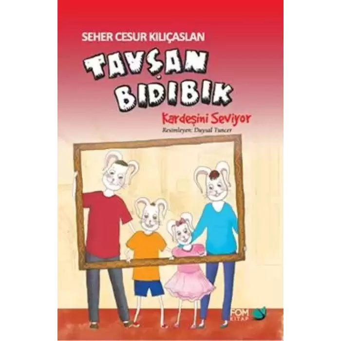 Tavşan Bıdıbık Kardeşini Seviyor