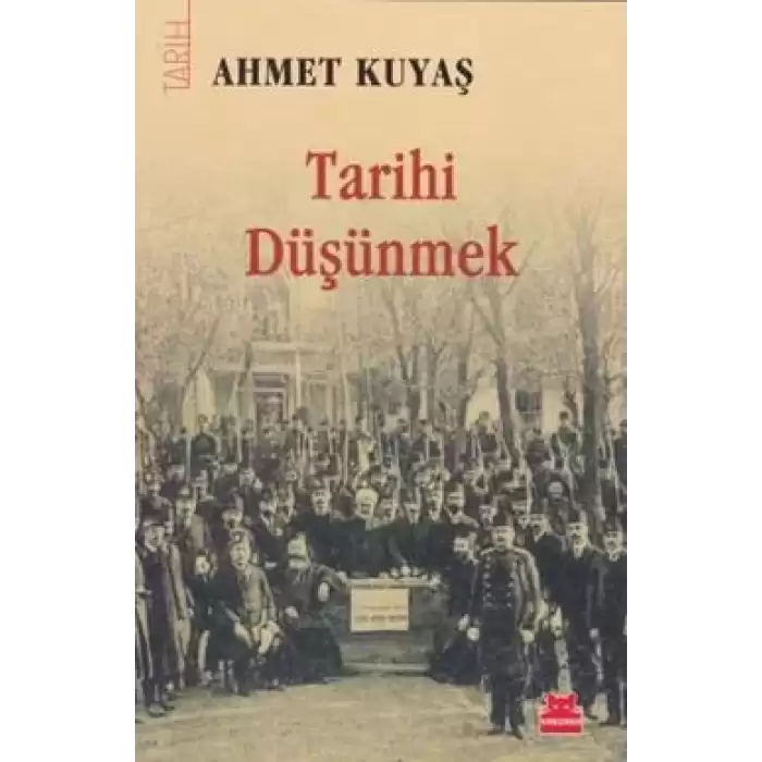 Tarihi Düşünmek