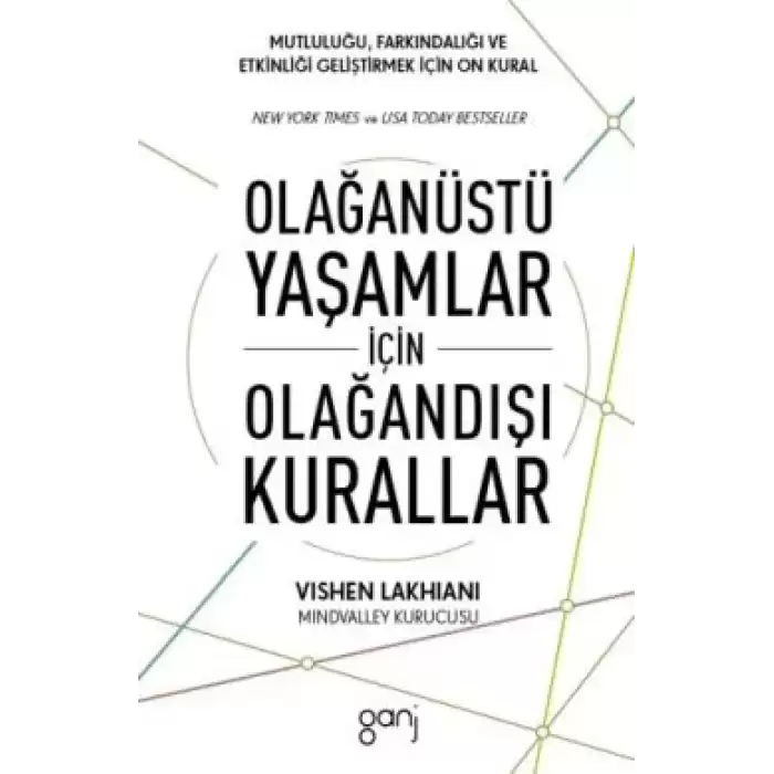 Olağanüstü Yaşamlar için Olağandışı Kurallar