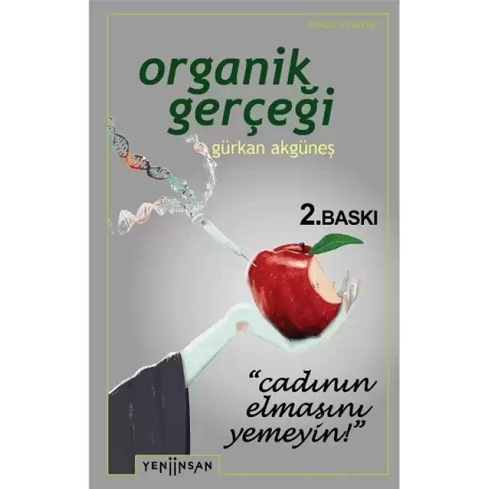 Organik Gerçeği