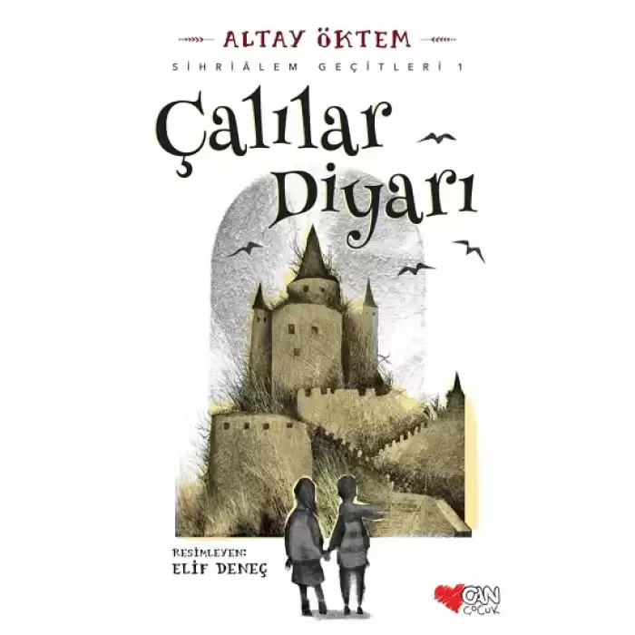 Çalılar Diyarı – Sihrialem Geçitleri 1