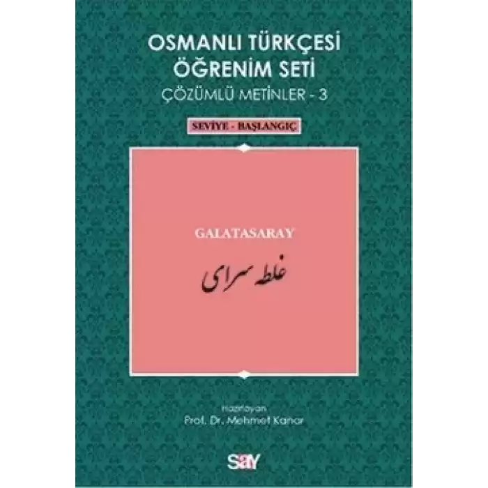 Osmanlı Türkçesi Öğrenim Seti - Galatasaray