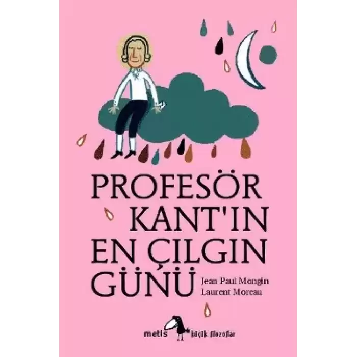 Profesör Kant’ın En Çılgın Günü