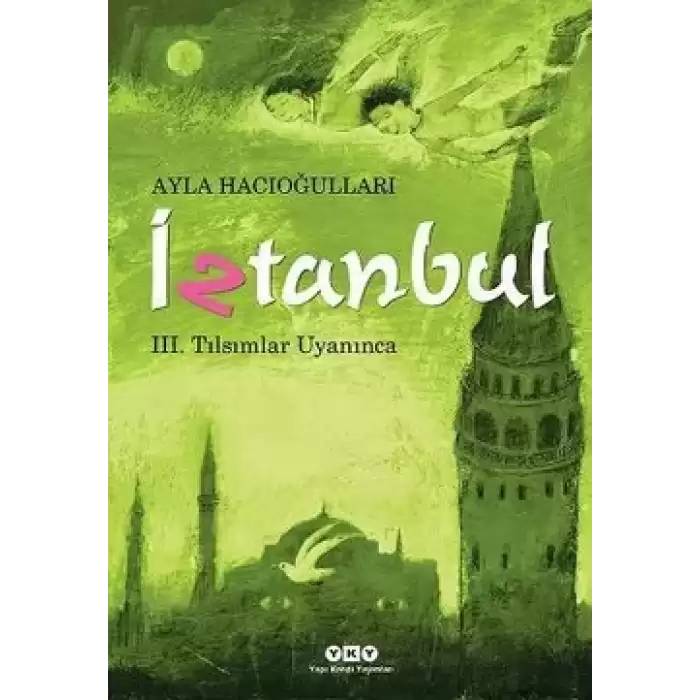 İztanbul – III. Tılsımlar Uyanınca