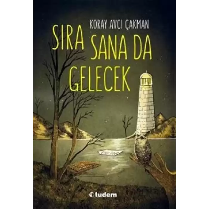 Sıra Sana Da Gelecek