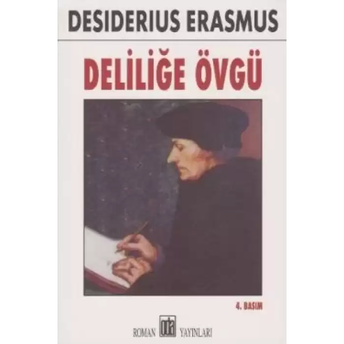 Deliliğe Övgü