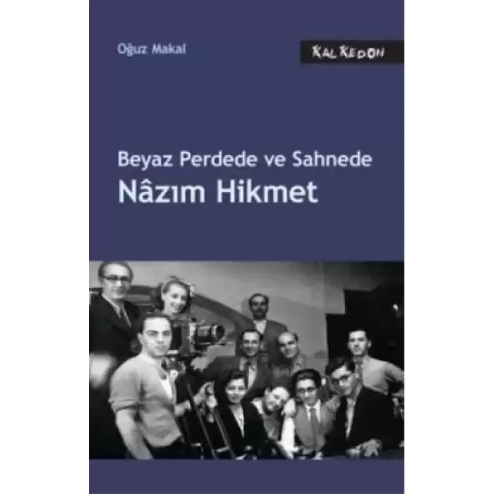 Beyaz Perdede ve Sahnede Nazım Hikmet