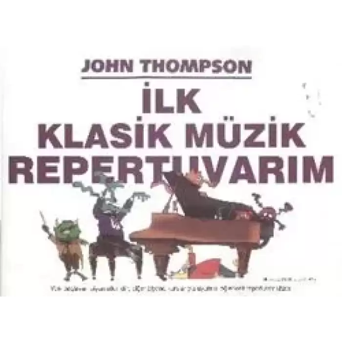 İlk Klasik Müzik Repertuvarım