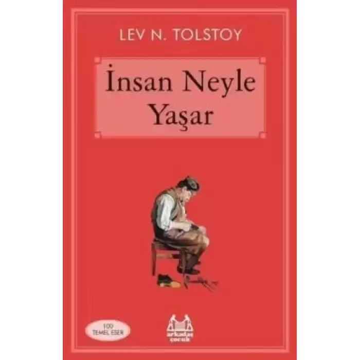 İnsan Neyle Yaşar