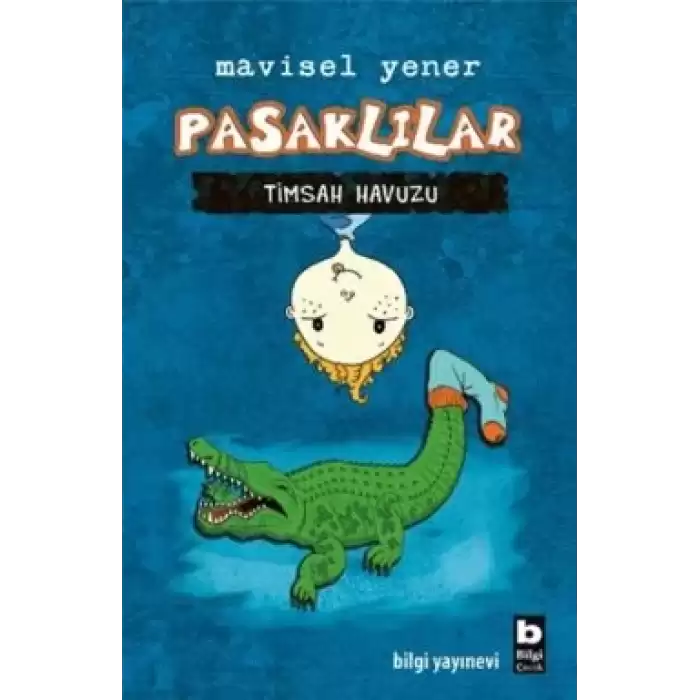 Pasaklılar - Timsah Havuzu