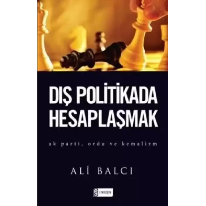 Dış Politikada Hesaplaşmak